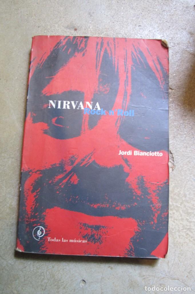 Libros: NIRVANA. ROCK NROLL. JORDI BIANCIOTTO - Foto 1