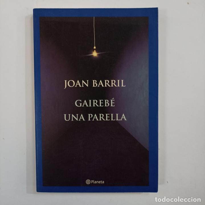 Libros: Joan Barril - Gaireb&eacute; una parella - Foto 1