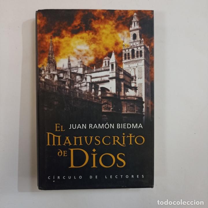 Libros: Juan Ram&oacute;n Biedma - El manuscrito de Dios - Foto 1