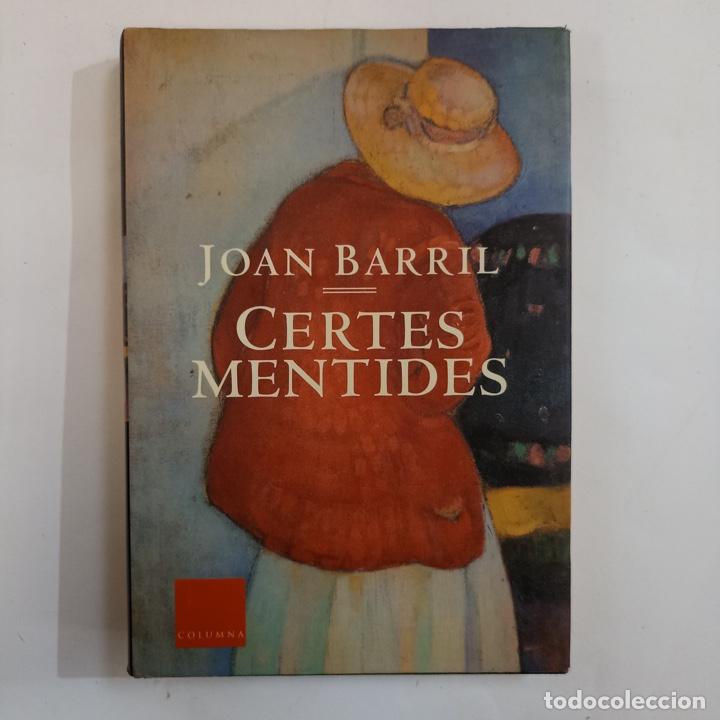 Libros: Joan Barril - Certes mentides - Foto 1