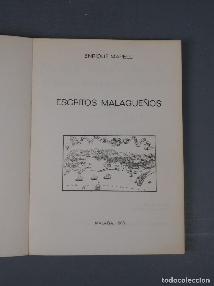 Libros: ESCRITOS MALAGUE&Ntilde;OS. MAPELLI, ENRIQUE. M&Aacute;LAGA 1983. DEDICADO - Foto 3