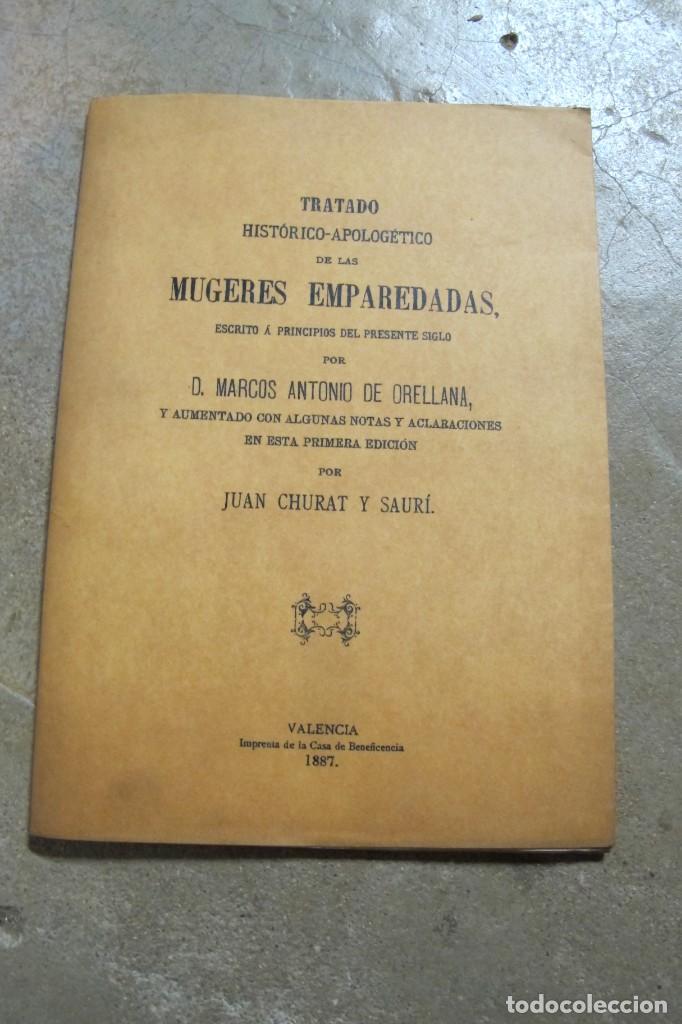 B&uuml;cher: TRATADO HISTORICO-APOLOGETICO DE LAS MUJERES EMPAREDADAS. MARCOS ANTONIO DE ORELLANA 1887