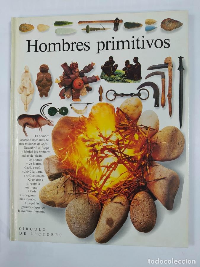 Libros: HOMBRES PRIMITIVOS. BIBLIOTECA VISUAL C&Iacute;RCULO DE LECTORES. - VVAA. TDK545b - Foto 1