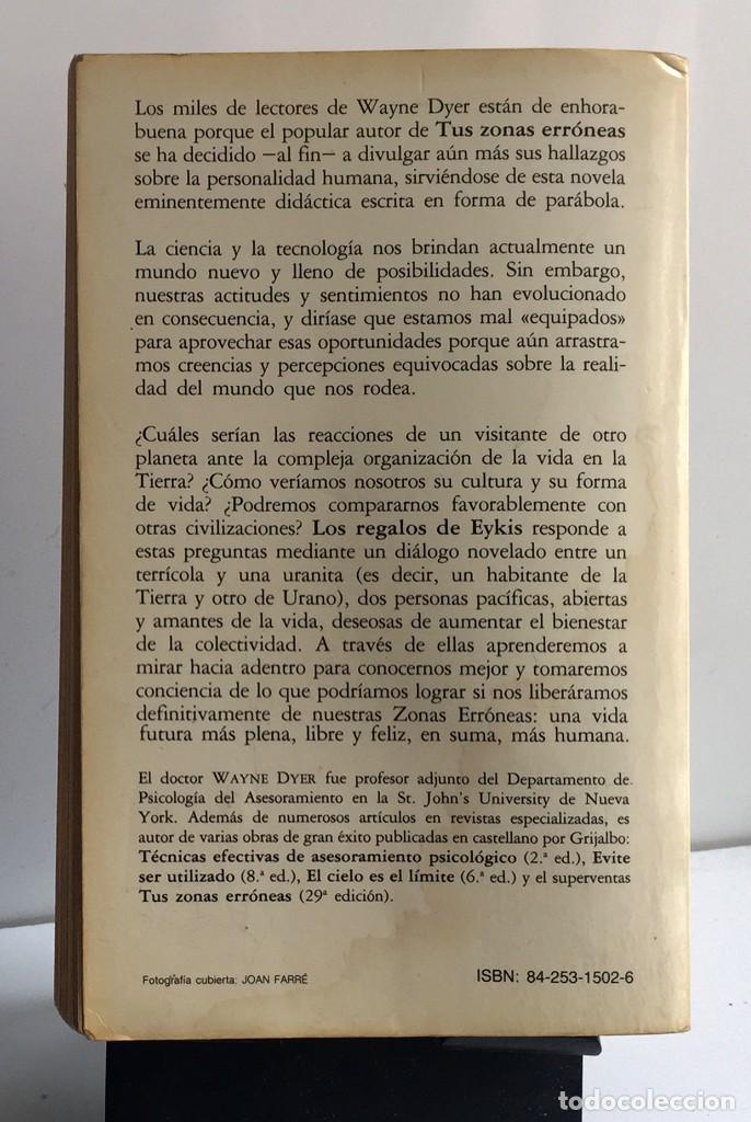 Libros: LOS REGALOS DE EYKIS. Wayne W. Dyer - Foto 2