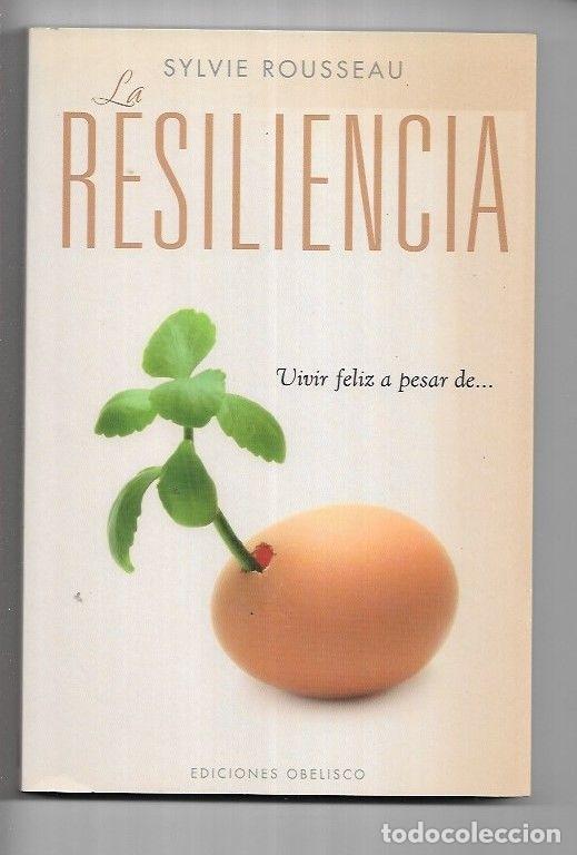 Libros: RESILIENCIA - LA - ROUSSEAU, SYLVIE - Foto 1