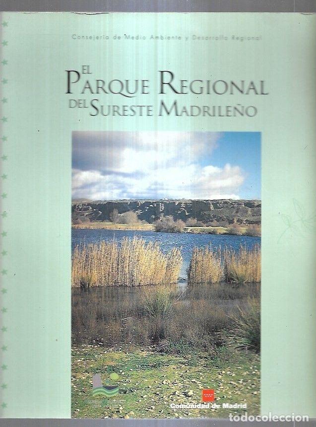 Libros: PARQUE REGIONAL DEL SURESTE MADRILE&Ntilde;O - EL - VARIOS - Foto 4
