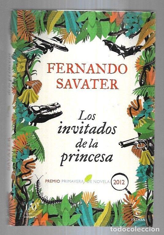 Libros: INVITADOS DE LA PRINCESA - LOS - SAVATER, FERNANDO - Foto 5