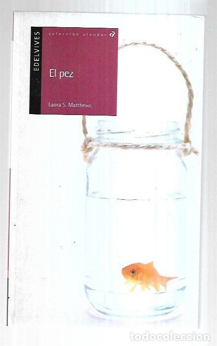 Libros: PEZ - EL - MATTHEWS, LAURA S. - Foto 9
