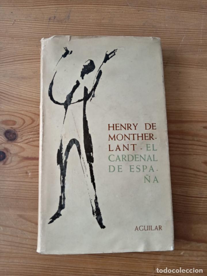 Libros: Henry de Montherlant - El cardenal de Espa&ntilde;a - Foto 1