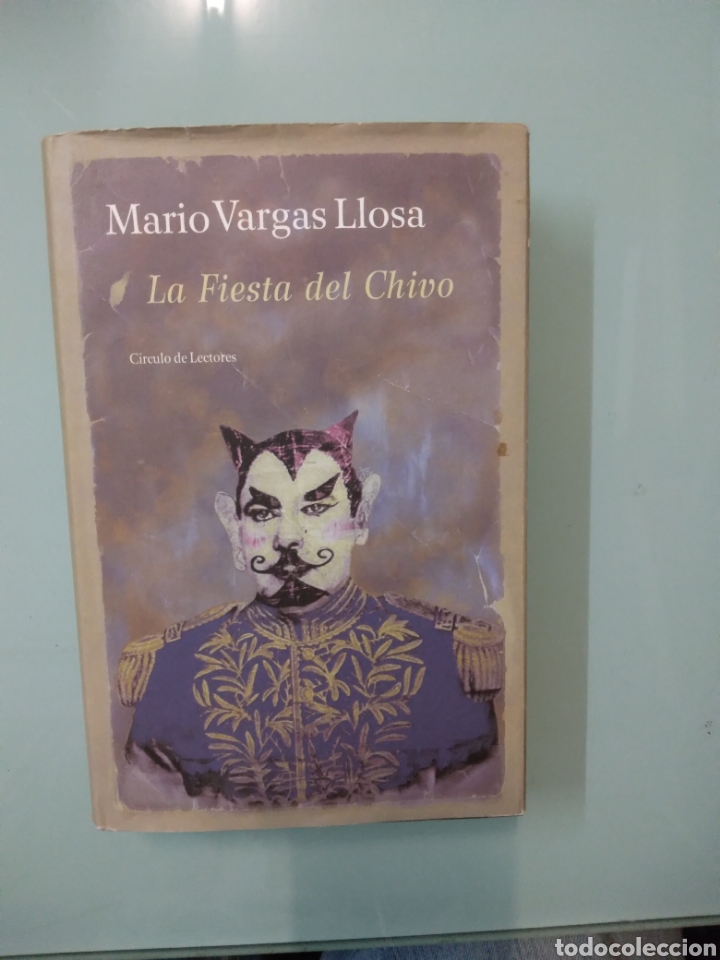 Libros: Mario Vargas Llosa, La fiesta del Chico, Circulo de Lectores - Foto 1