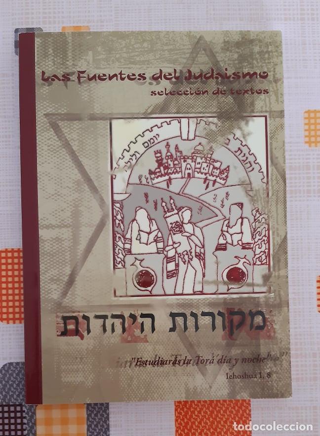 Libros: LAS FUENTES DEL JUDAISMO SELECCION DE TEXTOS - Foto 1
