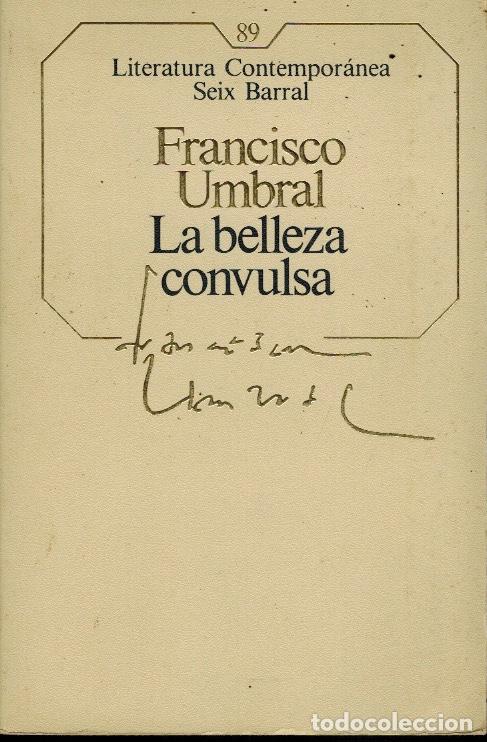 Libros: LA BELLEZA CONVULSA - Foto 1