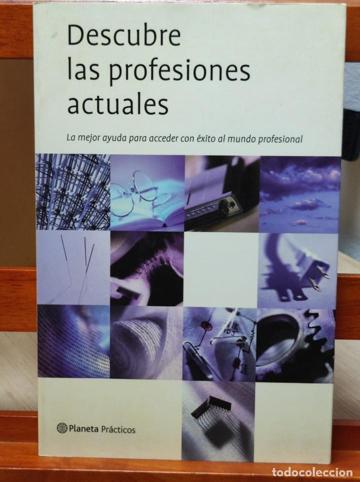 Libros: DESCUBRE LAS PROFESIONES ACTUALES - PLANETA - 2002 (A2) - Foto 1