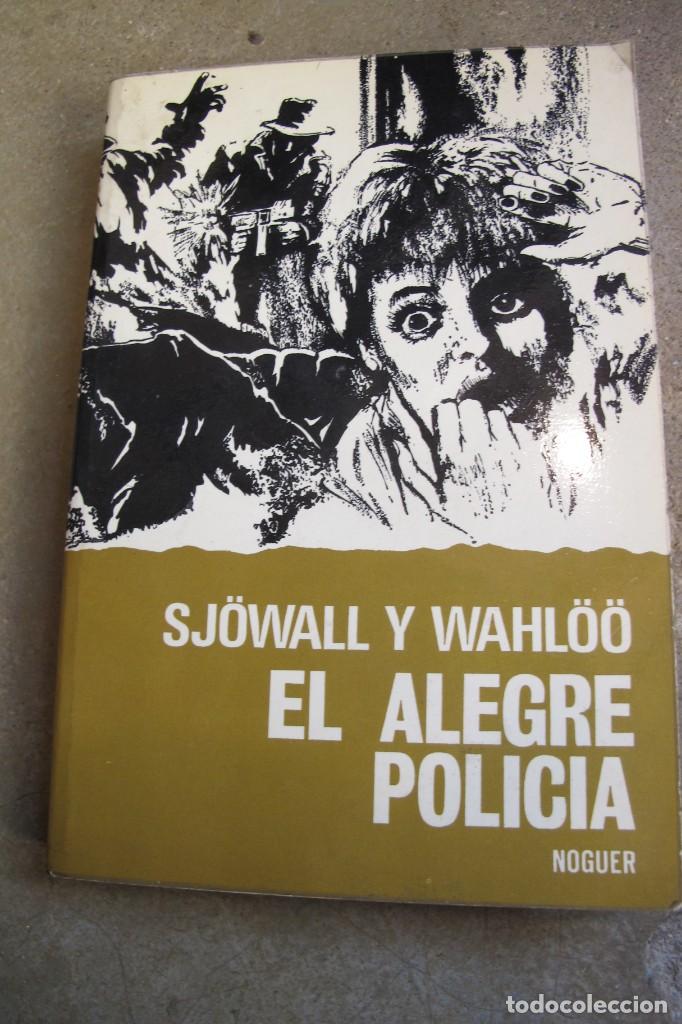 Libros: EL ALEGRE POLICIA. SJONALL Y WAHLOO - Foto 1
