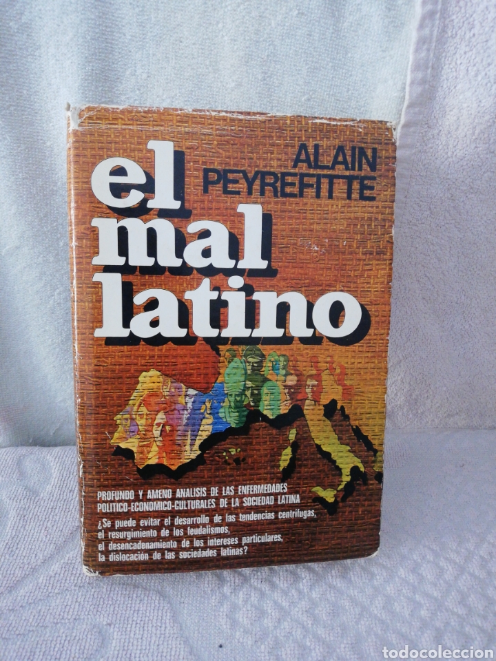 Libros: Alain Peyrefitte - El mal latino - Plaza y Janes 1978 - Foto 1