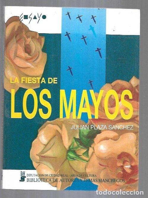 Libros: FIESTA DE LOS MAYOS - LA - PLAZA SANCHEZ, JULIAN - Foto 2