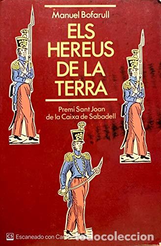 Libros: ELS HEREUS DE LA TERRA - Bofarull,Manuel - Foto 1