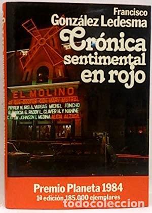 Libros: CR&Oacute;NICA SENTIMENTAL EN ROJO 1&ordf;Edici&oacute;n - Gonz&aacute;lez Ledesma,Francisco - Foto 1