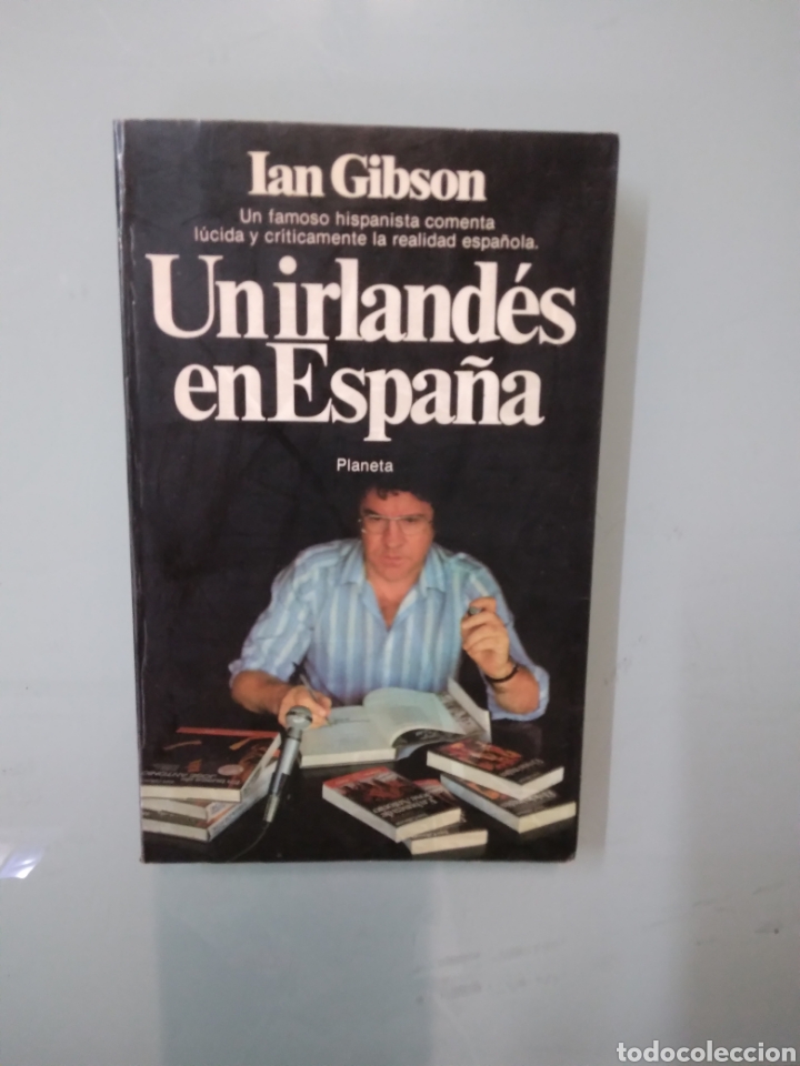 Libros: Ian Gibson, Un irlandes en Espa&ntilde;a, - Foto 1