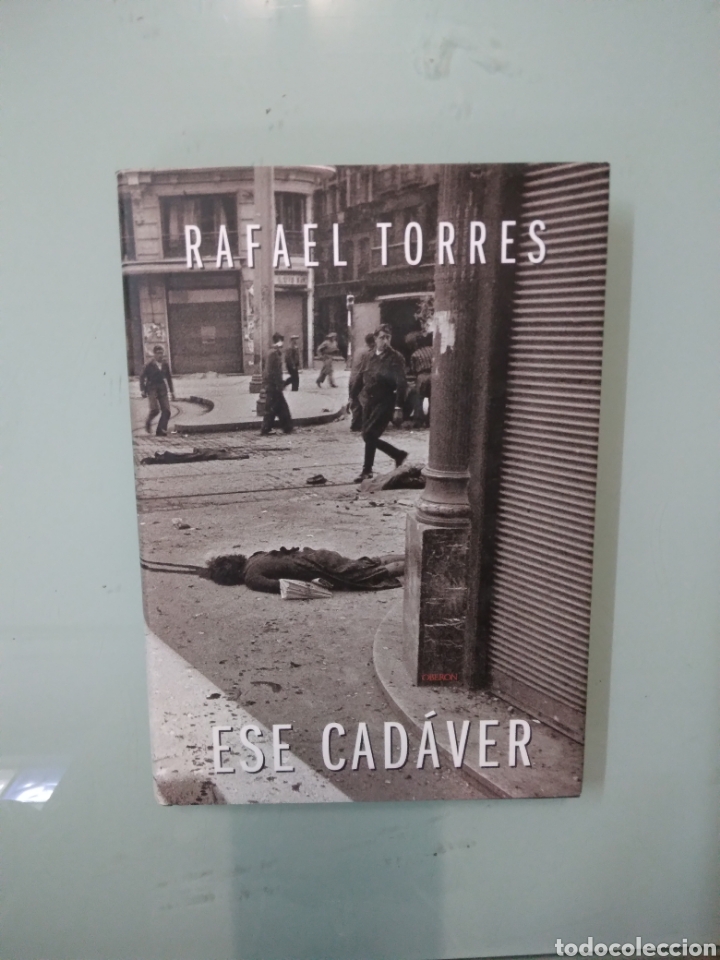 Libros: Rafael Torres, Ese cad&aacute;ver,Oberon - Foto 1