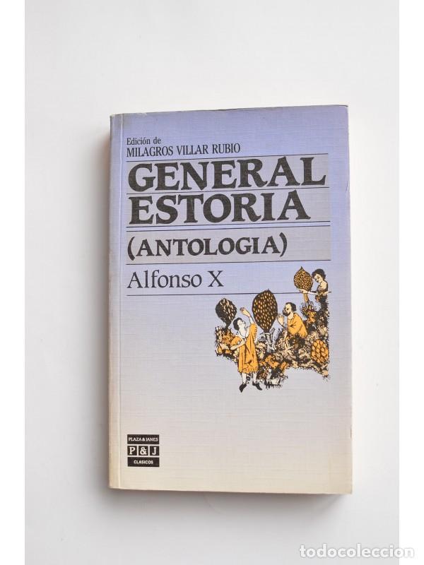 Libros: General Estoria (antolog&iacute;a) - ALFONSO X El Sabio - Foto 1