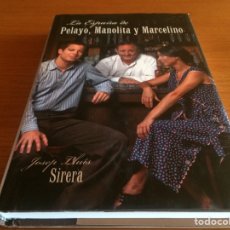 Libros: LA ESPAÑA DE PELAYO, MANOLITA Y MARCELINO DE JOSEP LLUIS SIRERA