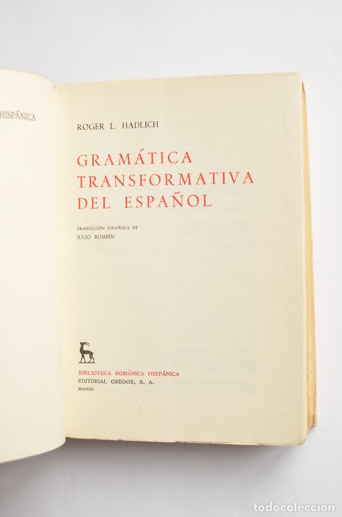Libros: Gram&aacute;tica transformativa del espa&ntilde;ol - HADLICH, Rocher L. - Foto 2