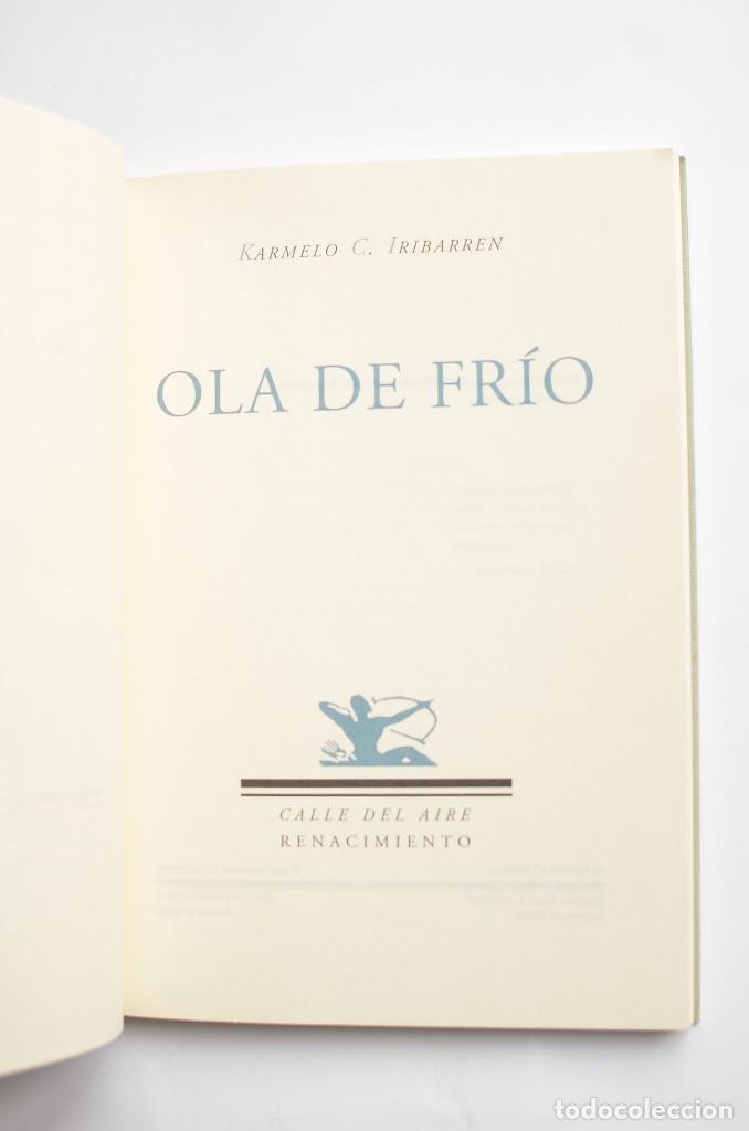 Libros: Ola de fr&iacute;o - IRIBARREN, Karmelo C. - Foto 2
