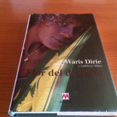 Libros: FLOR DEL DESIERTO. WARIS DIRIE