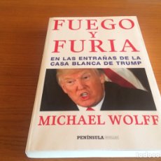 Libros: FUEGO Y FURIA. MICHAEL WOLFF