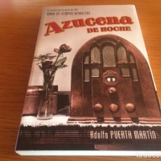 Libros: AZUCENA DE NOCHE. ADOLFO PUERTA MARTIN