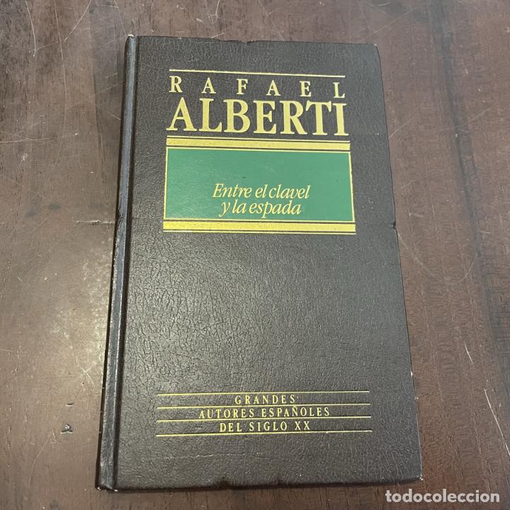 Libros: Entre el clavel y la espada - Rafael Alberti - Foto 1