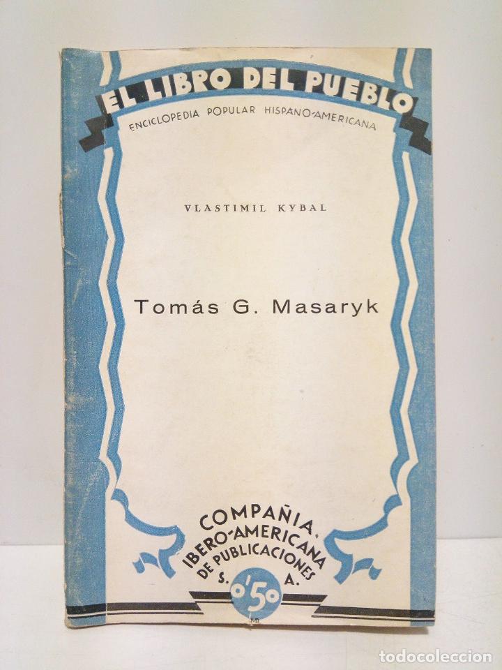 Libros: KYBAL, Vlastimil - Tom&aacute;s G. Masaryk - Foto 1