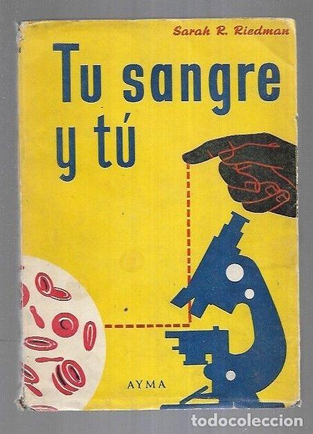 Libros: TU SANGRE Y TU - RIEDMAN, SARAH R. - Foto 2