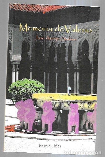 Libros: MEMORIA DE VALERIO - ASENJO SEDANO, JOSE - Foto 2