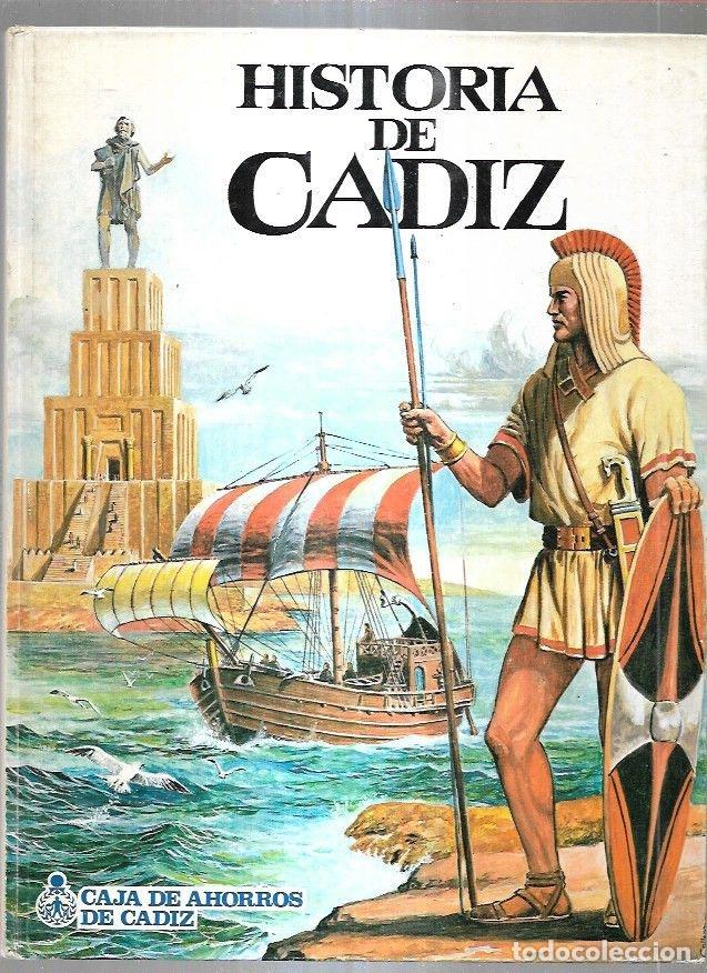 Libros: HISTORIA DE CADIZ - ALONSO, JORGE (DIBUJOS LUIS COLLADO) - Foto 2
