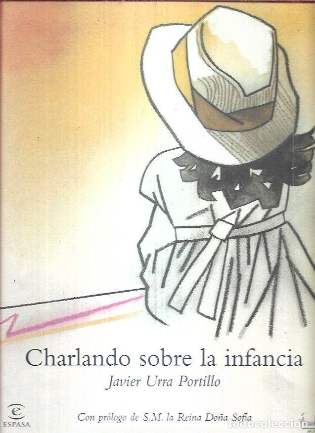 Libros: CHARLANDO SOBRE LA INFANCIA - URRA PORTILLO, JAVIER - Foto 3