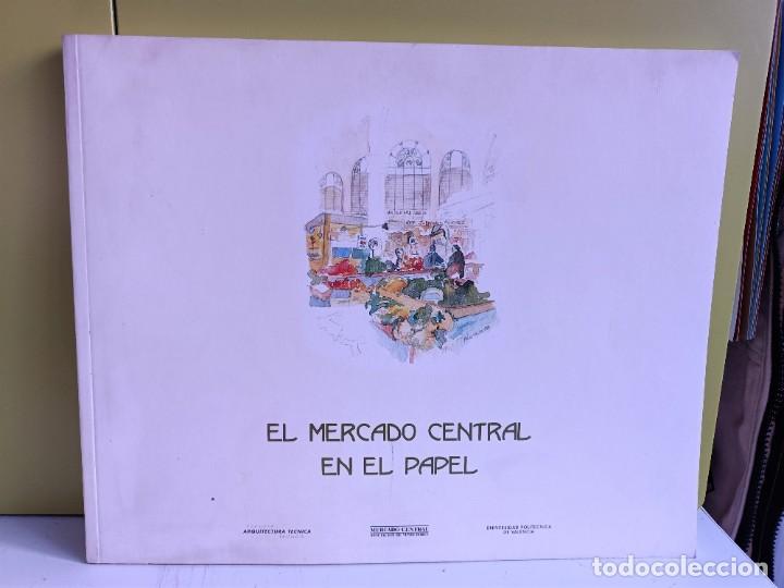 Libros: EL MERCADO CENTRAL EN EL PAPEL.