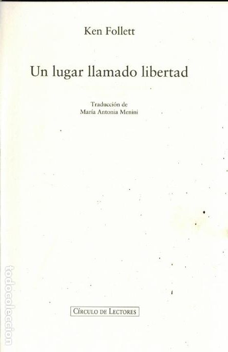 Libros: UN LUGAR LLAMADO LIBERTAD - Foto 1