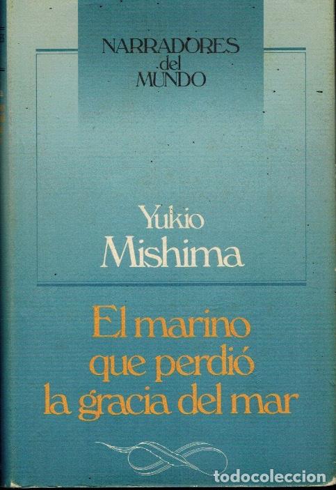 Libros: EL MARINO QUE PERDI&Oacute; LA GRACIA DEL MAR - Foto 1