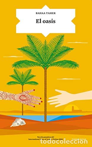Libros: El Oasis - Bahaa Taher - Foto 1