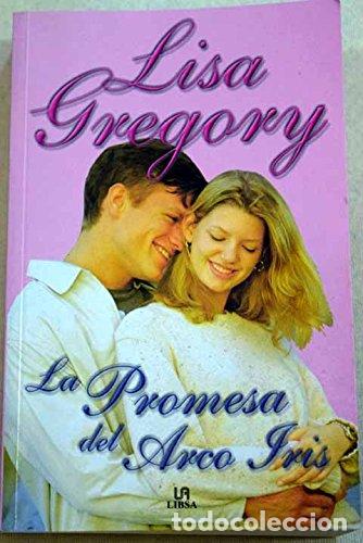 Libros: La Promesa de Arco Iris - Lisa Gregory - Foto 1