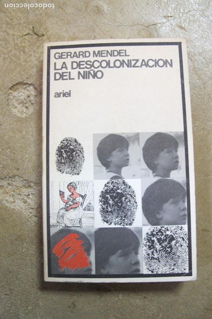 Libros: LA DESCOLONIZACION DEL NI&Ntilde;O. GERARD MENDEL - Foto 1