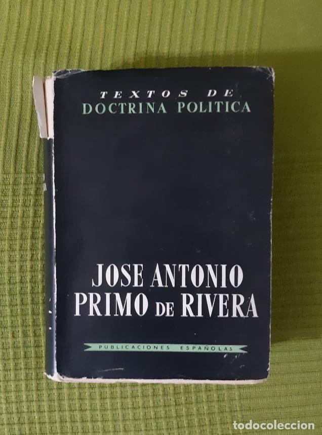 Libros: TEXTOS DE DOCTRINA POL&Iacute;TICA DE JOS&Eacute; ANTONIO PRIMO DE RIVERA