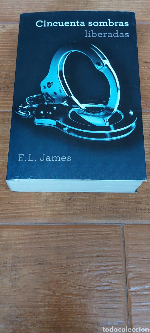 Libros: Libro Cincuenta sombras liberadas -E.L.James- (Lote A) - Foto 1