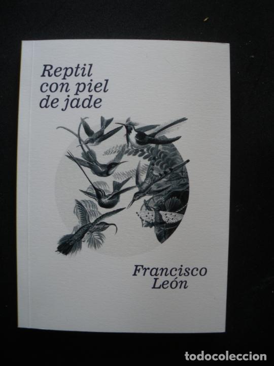 Libros: Francisco Le&oacute;n - Reptil con piel de jade - Foto 1
