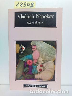 Libros: ADA O EL ARDOR - NABOKOV, VLADIMIR - Foto 1