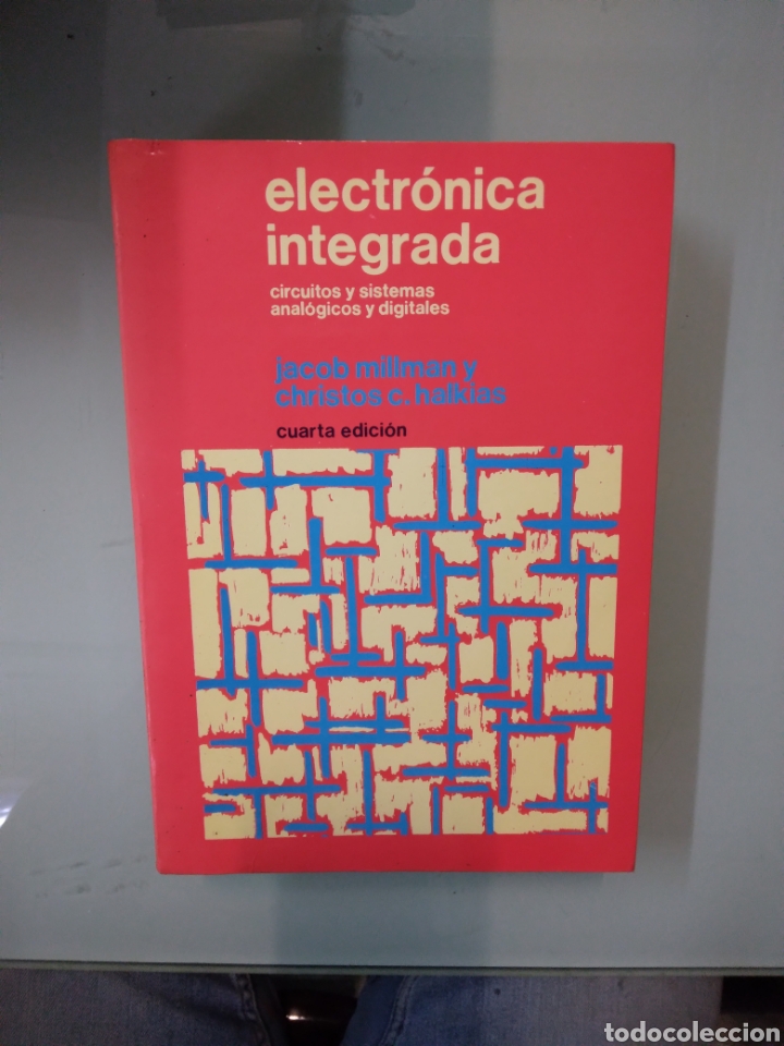 Libros: Jacob Millman , Electr&oacute;nica integrada,Ed Hispano Europea - Foto 1