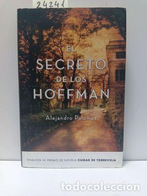 Libros: EL SECRETO DE LOS HOFFMAN - PALOMAS, ALEJANDRO - Foto 1
