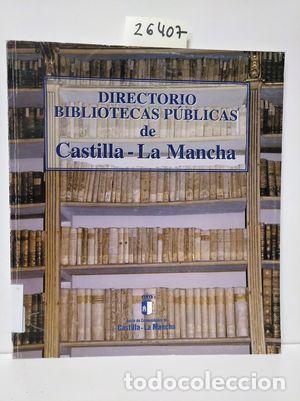 Libros: DIRECTORIO DE BIBLIOTECAS P&Uacute;BLICAS DE CASTILLA-LA MANCHA - NULL - Foto 1